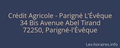 Crédit Agricole - Parigné L'Évêque