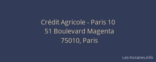 Crédit Agricole - Paris 10