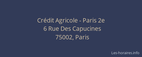 Crédit Agricole - Paris 2e