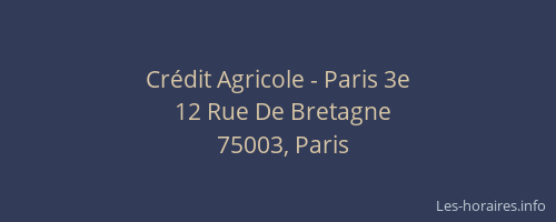 Crédit Agricole - Paris 3e