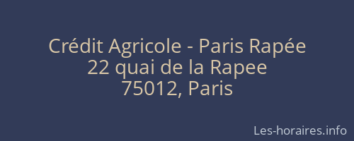 Crédit Agricole - Paris Rapée