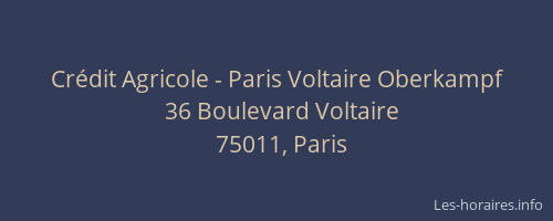 Crédit Agricole - Paris Voltaire Oberkampf