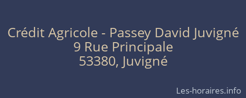 Crédit Agricole - Passey David Juvigné