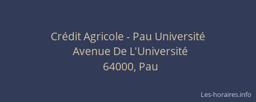 Crédit Agricole - Pau Université