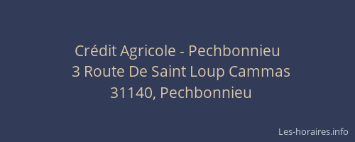 Crédit Agricole - Pechbonnieu