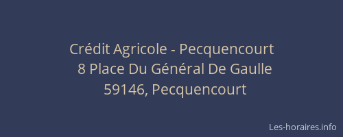 Crédit Agricole - Pecquencourt