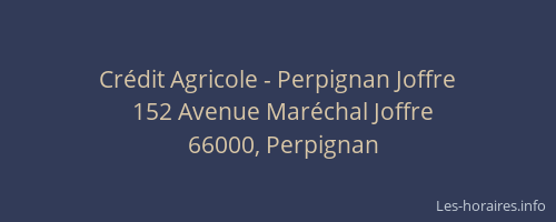 Crédit Agricole - Perpignan Joffre
