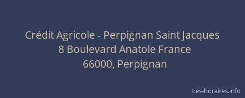 Crédit Agricole - Perpignan Saint Jacques