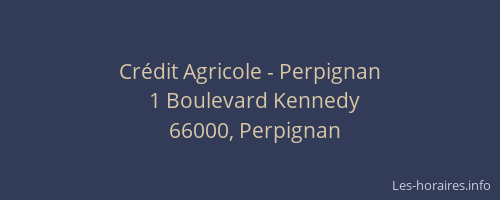 Crédit Agricole - Perpignan