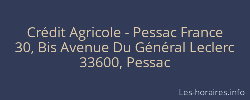 Crédit Agricole - Pessac France