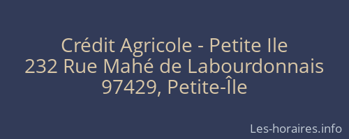 Crédit Agricole - Petite Ile