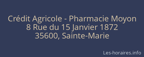 Crédit Agricole - Pharmacie Moyon