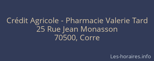 Crédit Agricole - Pharmacie Valerie Tard
