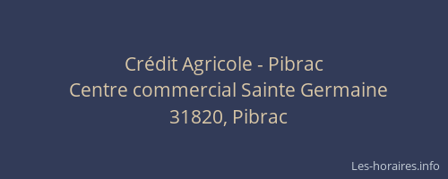 Crédit Agricole - Pibrac