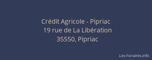 Crédit Agricole - Pipriac