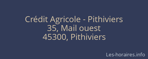 Crédit Agricole - Pithiviers