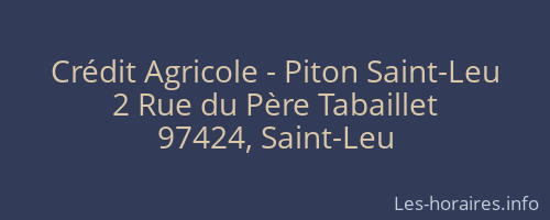 Crédit Agricole - Piton Saint-Leu