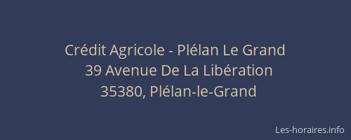 Crédit Agricole - Plélan Le Grand