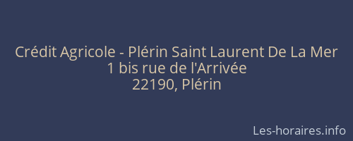 Crédit Agricole - Plérin Saint Laurent De La Mer