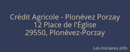 Crédit Agricole - Plonévez Porzay
