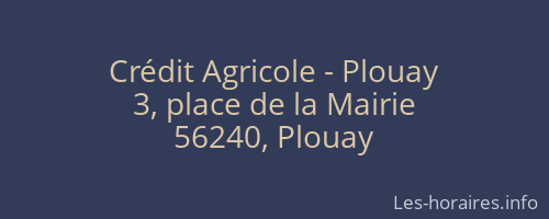 Crédit Agricole - Plouay