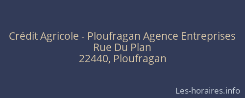 Crédit Agricole - Ploufragan Agence Entreprises