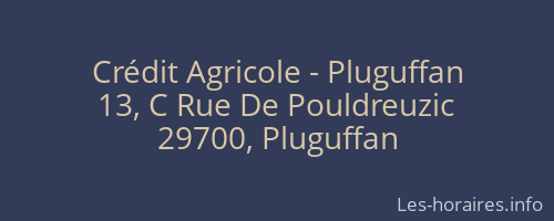Crédit Agricole - Pluguffan