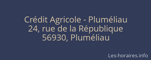 Crédit Agricole - Pluméliau
