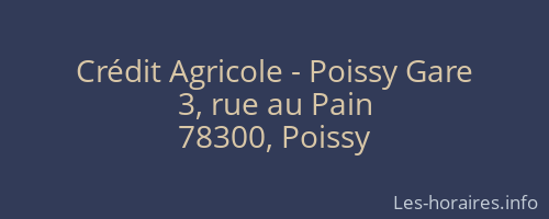 Crédit Agricole - Poissy Gare