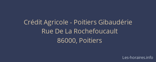 Crédit Agricole - Poitiers Gibaudérie