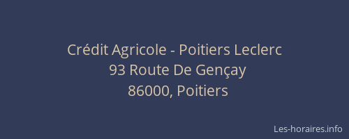 Crédit Agricole - Poitiers Leclerc