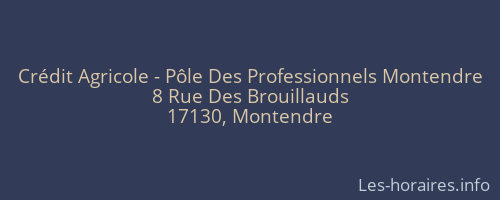 Crédit Agricole - Pôle Des Professionnels Montendre