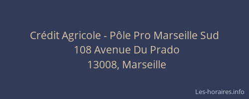 Crédit Agricole - Pôle Pro Marseille Sud