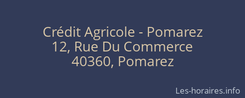 Crédit Agricole - Pomarez