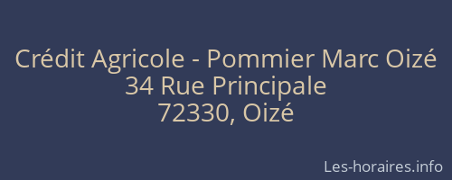 Crédit Agricole - Pommier Marc Oizé