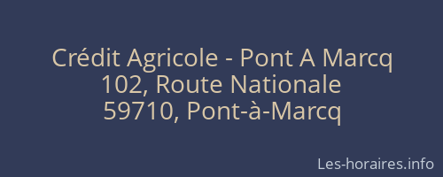 Crédit Agricole - Pont A Marcq