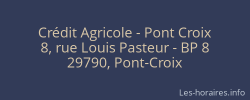 Crédit Agricole - Pont Croix