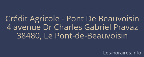 Crédit Agricole - Pont De Beauvoisin