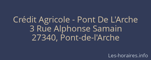 Crédit Agricole - Pont De L'Arche