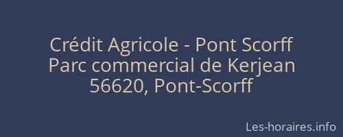 Crédit Agricole - Pont Scorff