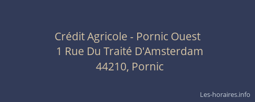 Crédit Agricole - Pornic Ouest