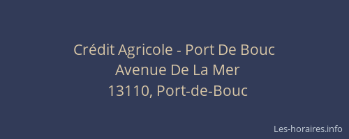 Crédit Agricole - Port De Bouc