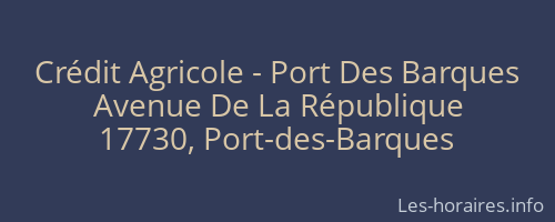 Crédit Agricole - Port Des Barques