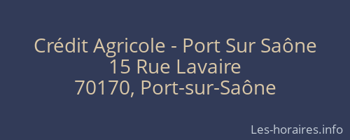 Crédit Agricole - Port Sur Saône