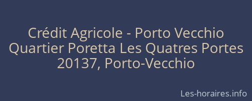 Crédit Agricole - Porto Vecchio