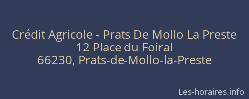 Crédit Agricole - Prats De Mollo La Preste