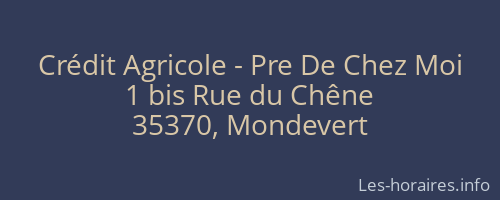 Crédit Agricole - Pre De Chez Moi