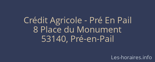 Crédit Agricole - Pré En Pail