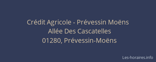 Crédit Agricole - Prévessin Moëns