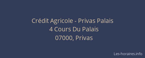 Crédit Agricole - Privas Palais